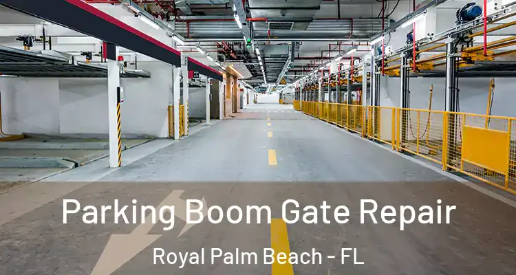 Parking Boom Gate Repair Royal Palm Beach - FL